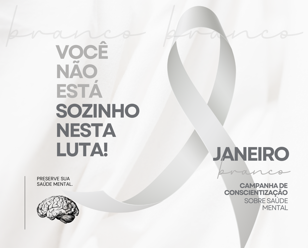 Campanha Janeiro branco!